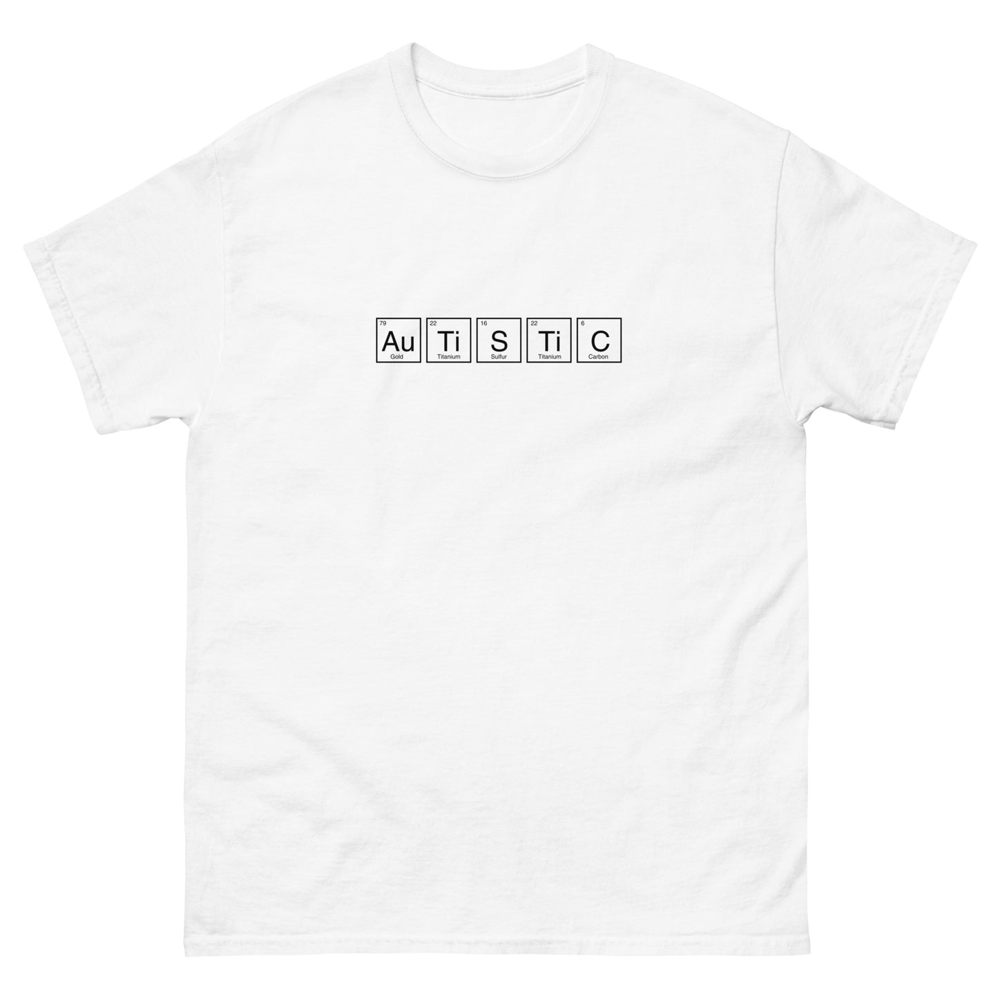 "Autistic” Tee