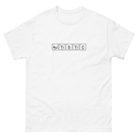 "Autistic” Tee