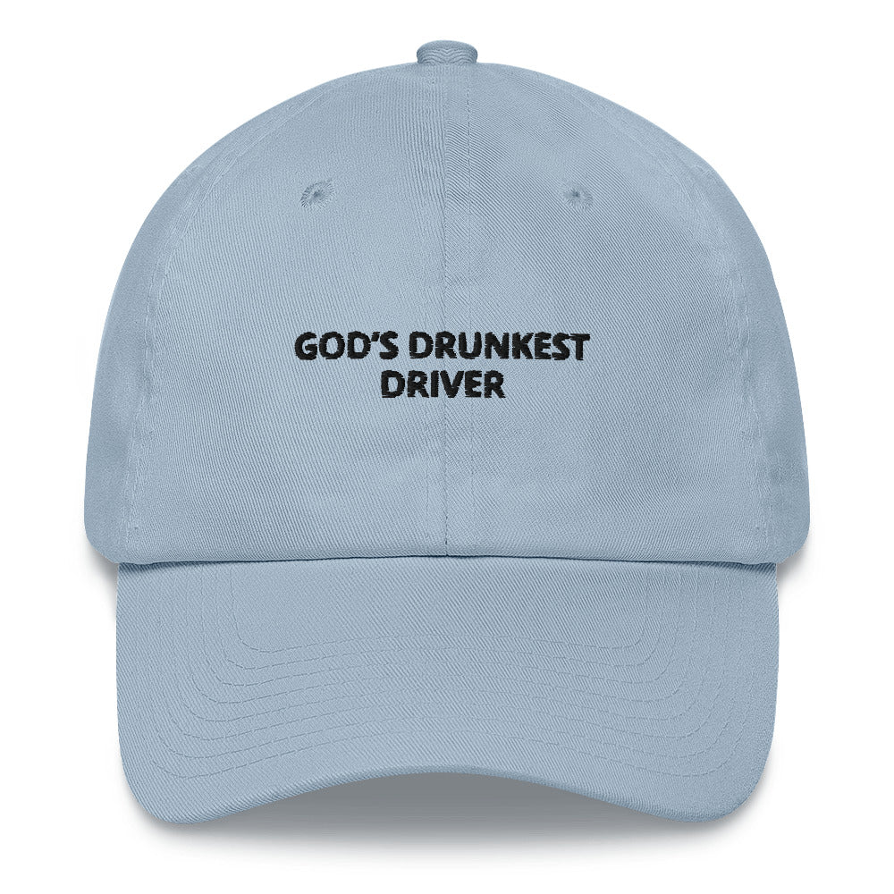 "God’s Drunkest Driver” Dad Hat