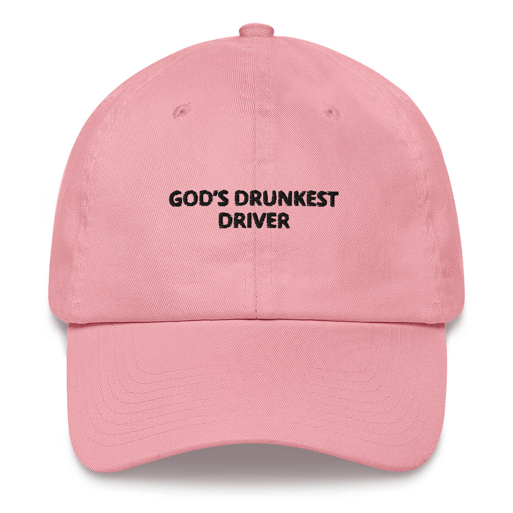 "God’s Drunkest Driver” Dad Hat