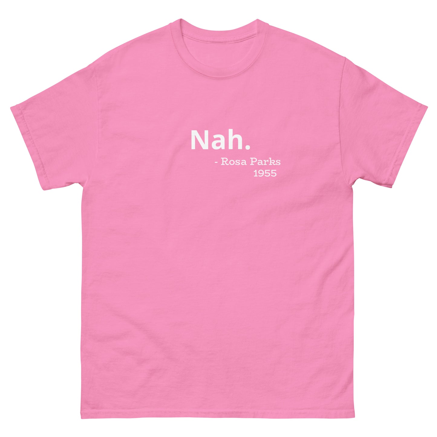 "Nah" Tee