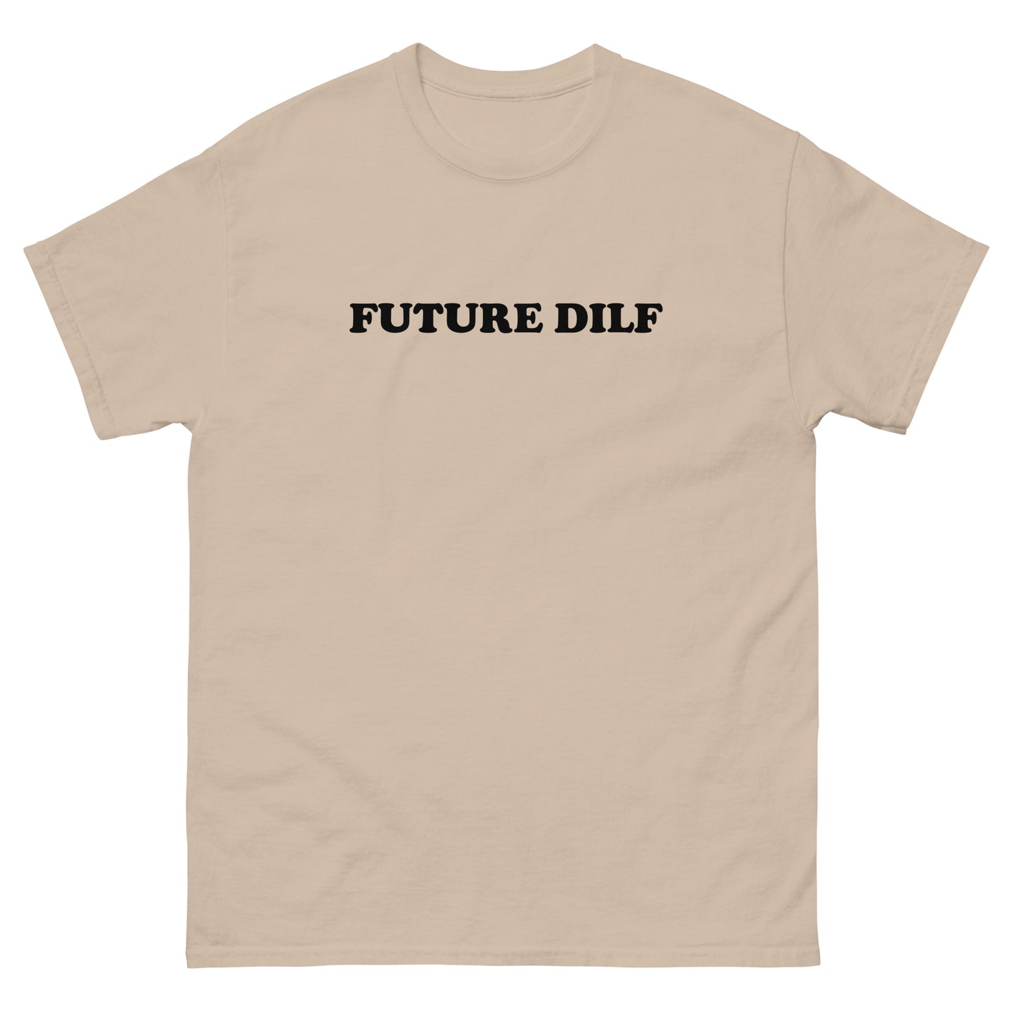 "Future DILF" Tee