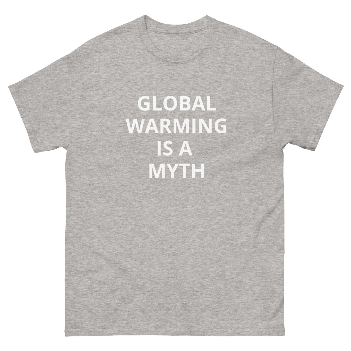 "Global Warming Is A Myth" Tee