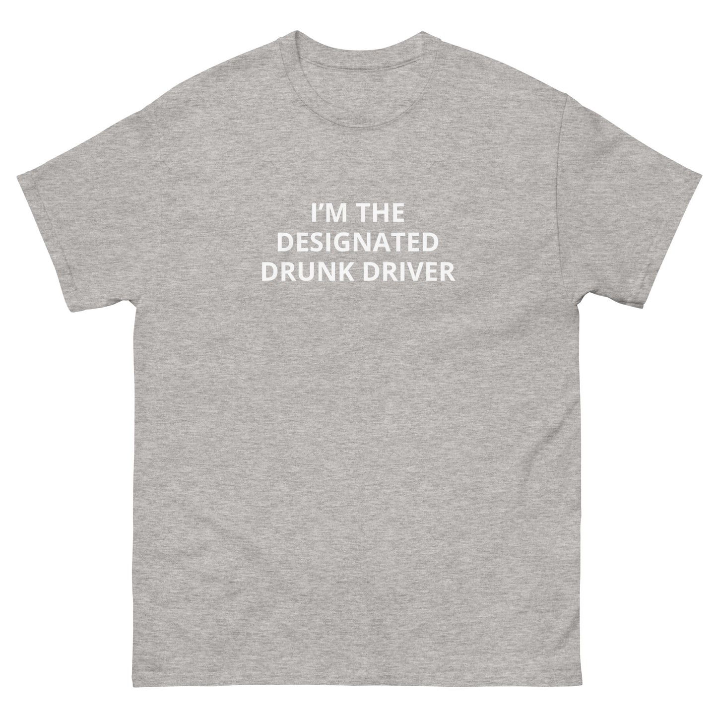 "Designated Drunk Driver" Tee