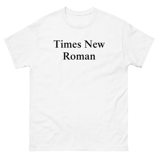 "Times New Roman" Tee