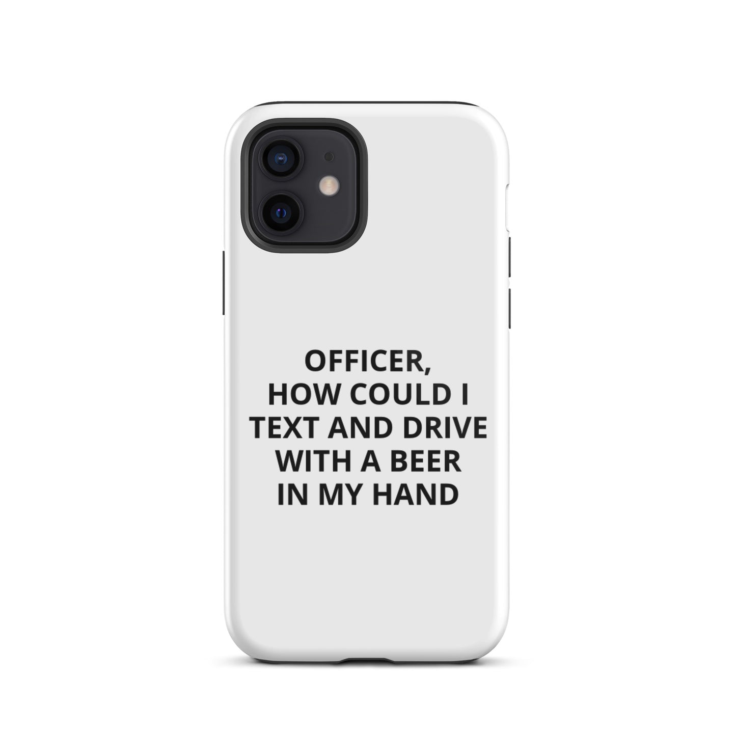 Text and Drive iPhone Case