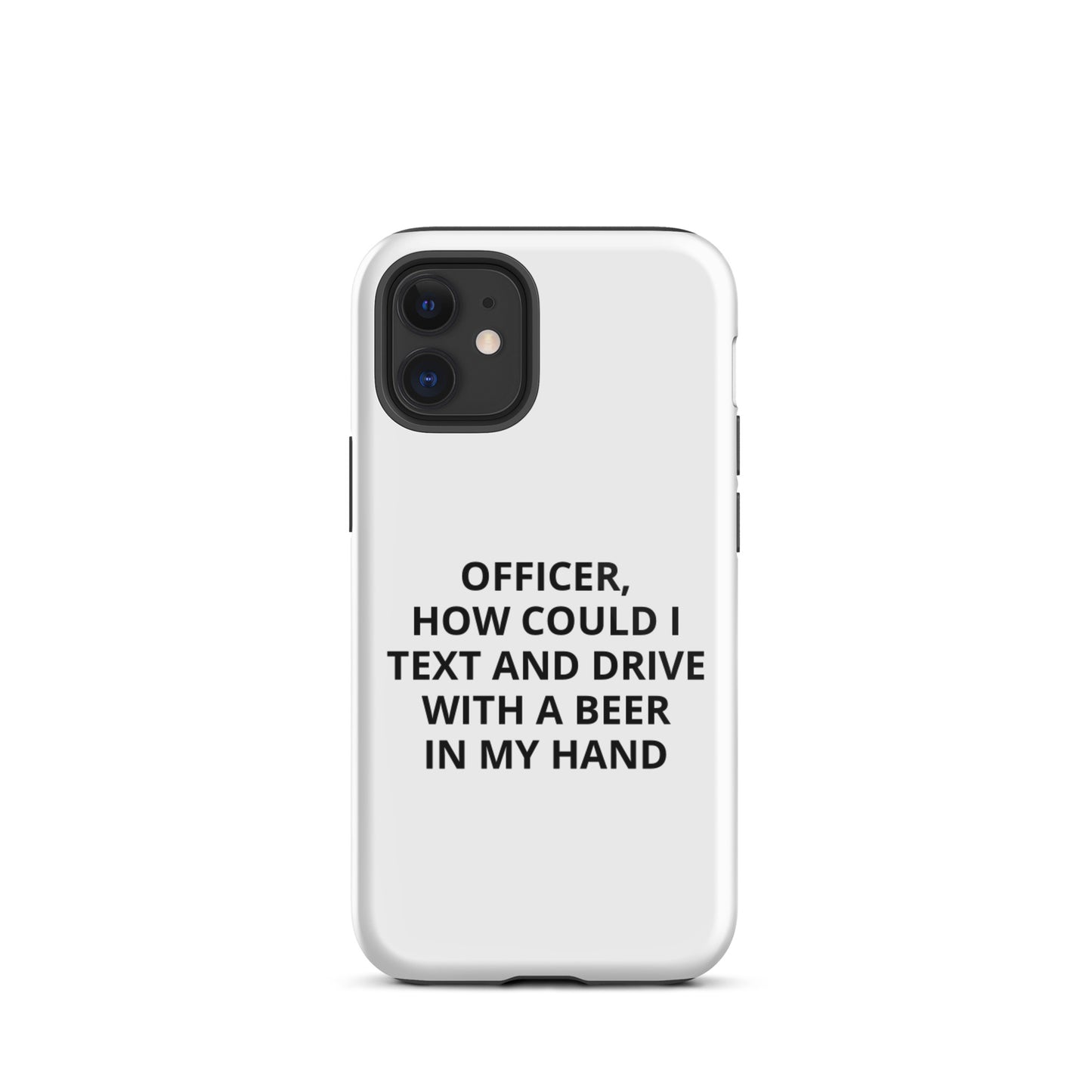 Text and Drive iPhone Case