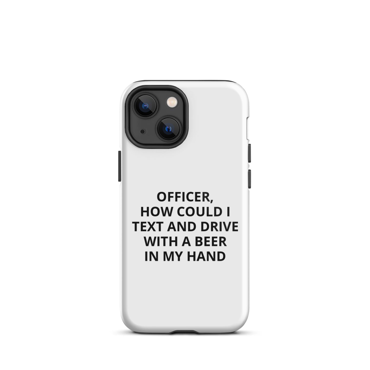 Text and Drive iPhone Case