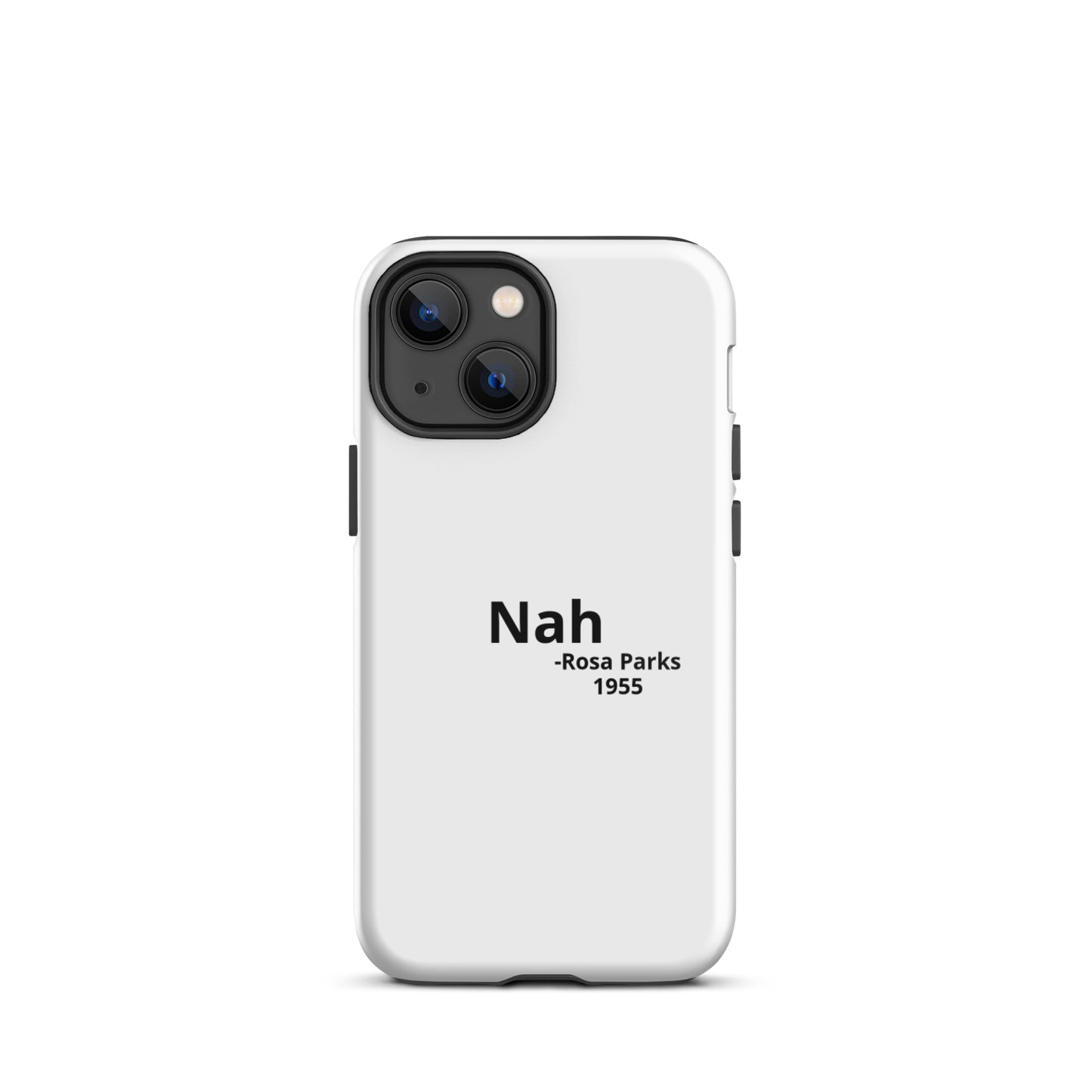 Nah iPhone Case