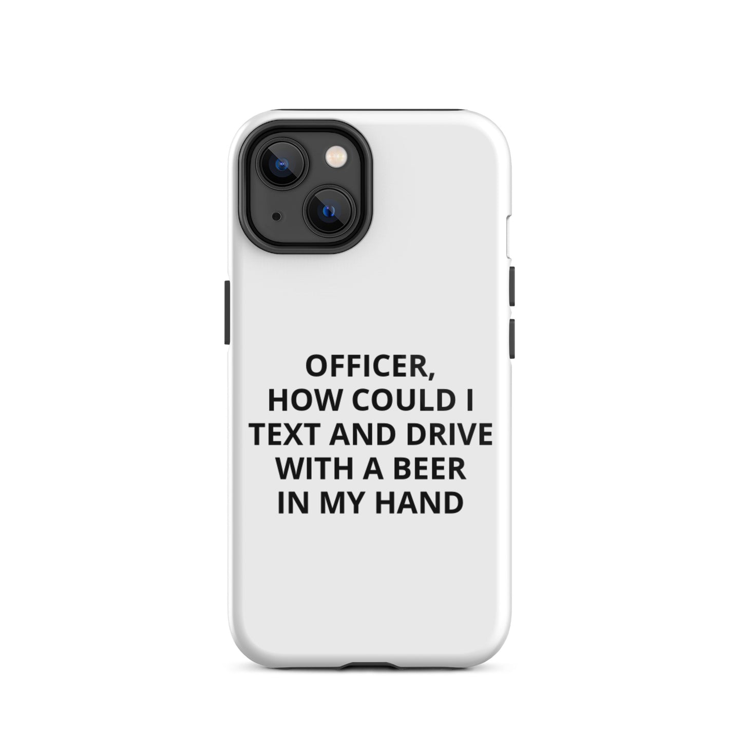 Text and Drive iPhone Case