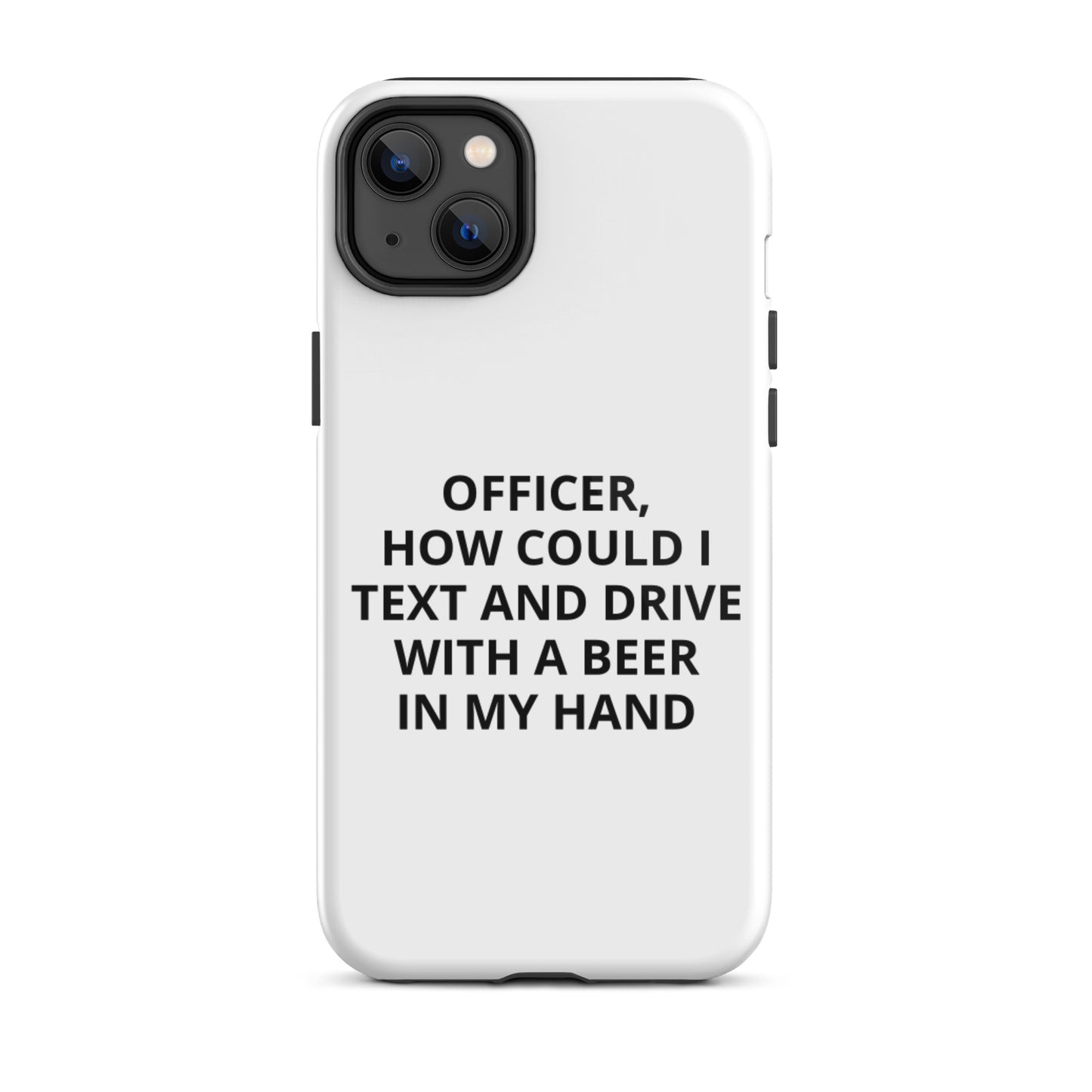 Text and Drive iPhone Case