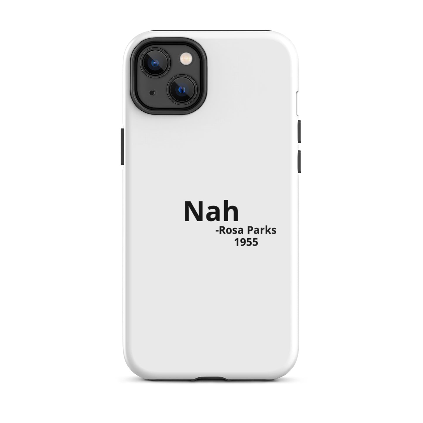 Nah iPhone Case