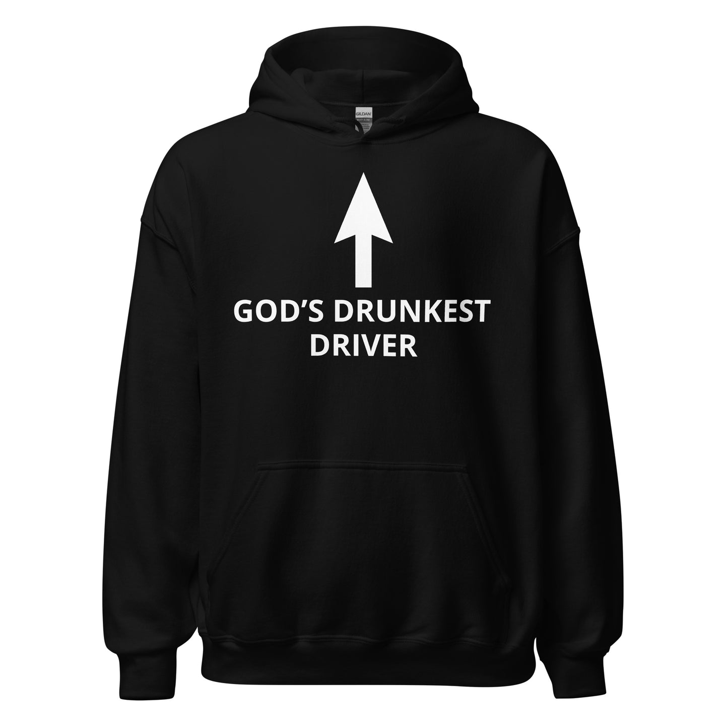 "Gods Drunkest Driver" Hoodie