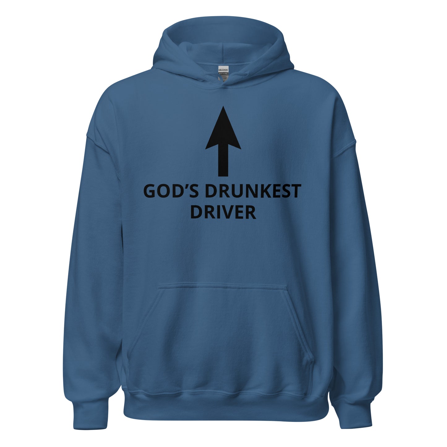 "Gods Drunkest Driver" Hoodie