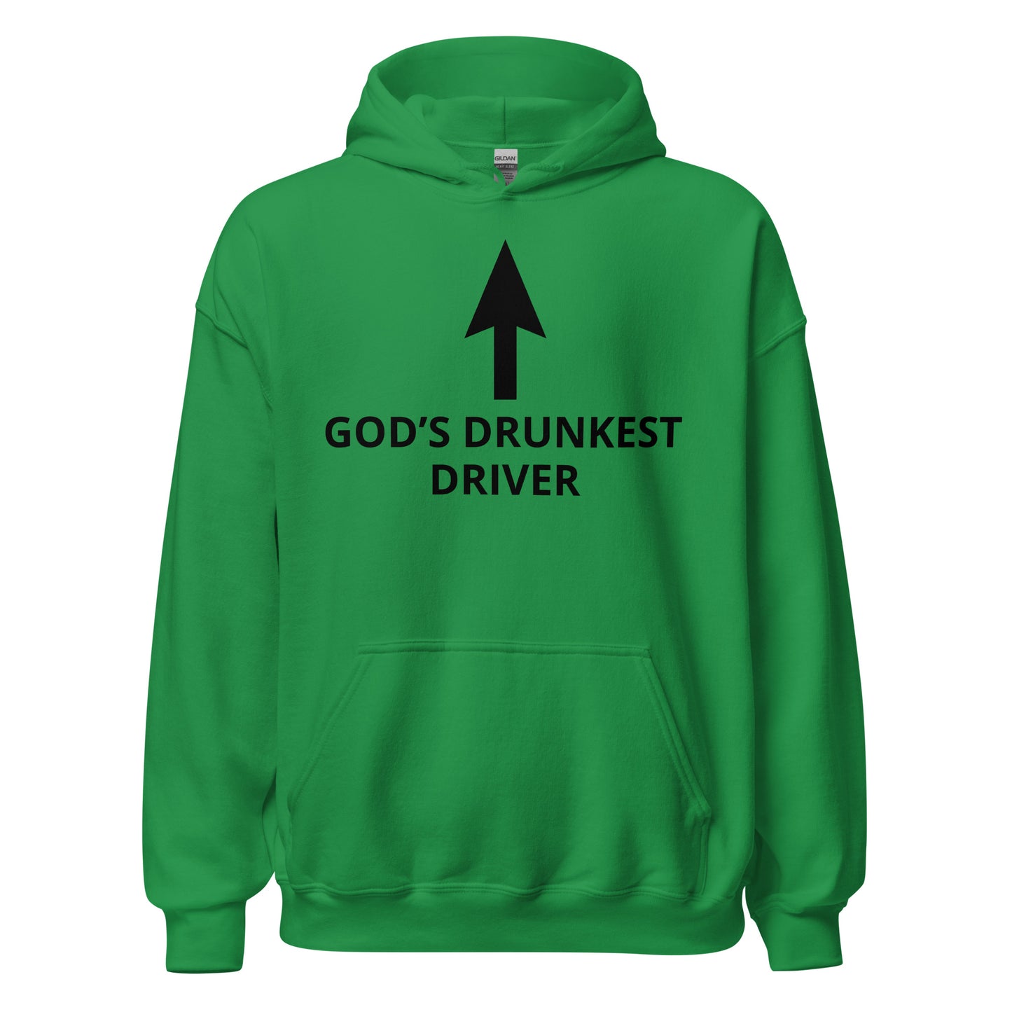 "Gods Drunkest Driver" Hoodie