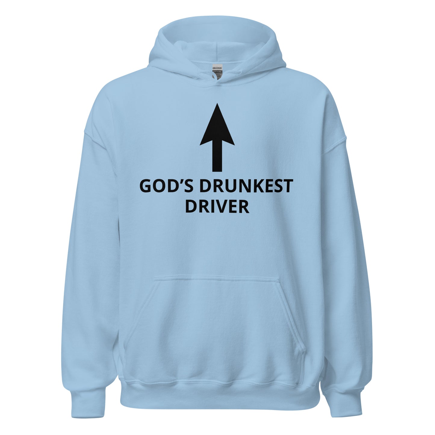 "Gods Drunkest Driver" Hoodie