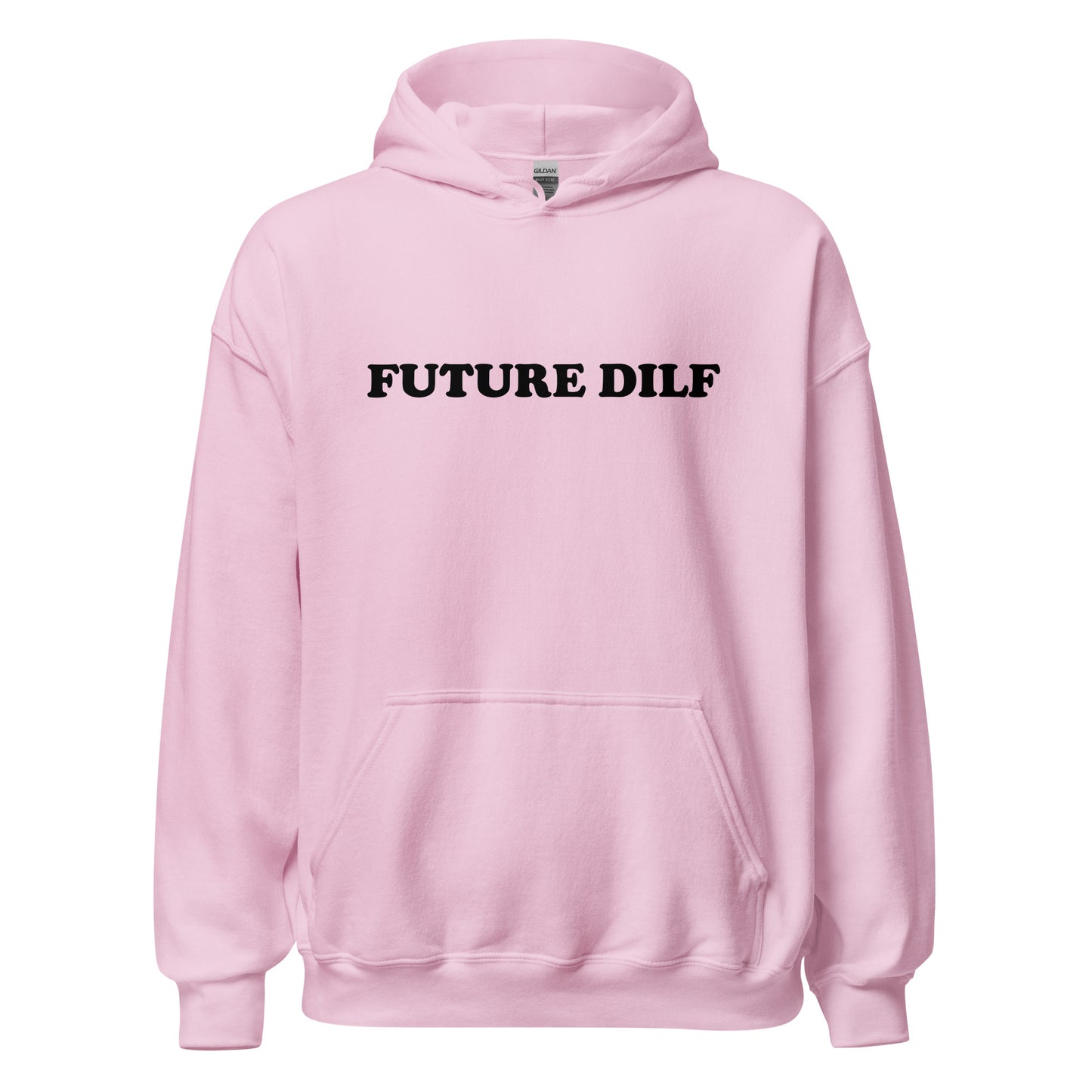 "Future DILF" Hoodie