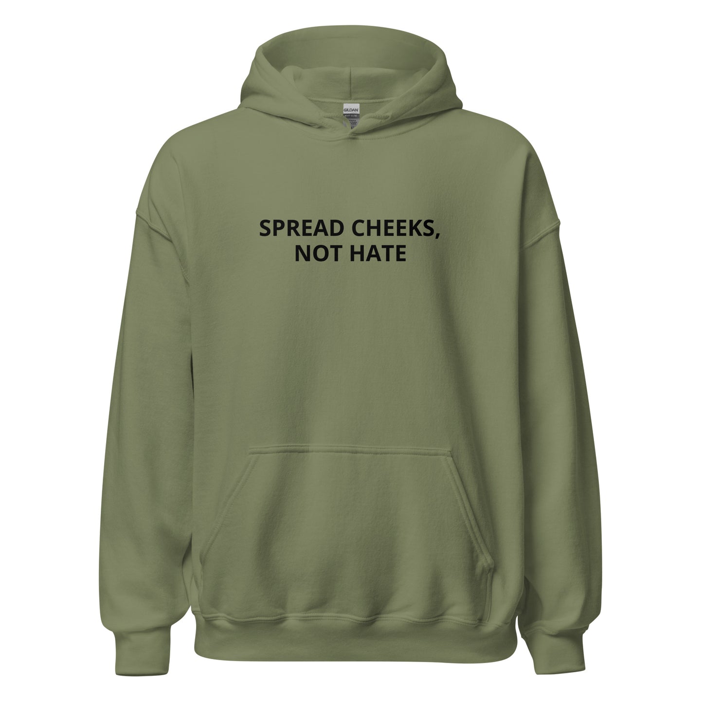 "Spread Cheeks, Not Hate" Hoodie