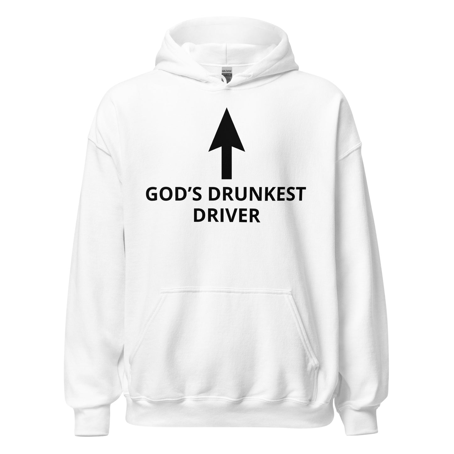 "Gods Drunkest Driver" Hoodie